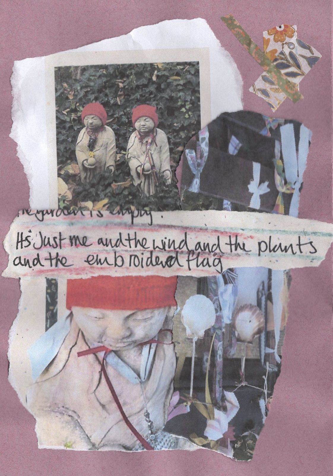 an extract from the zine Sensing Crossbones bodies in place with text reading it s just me and the wind and the plants and the embroidered flag alongside images of the mizuko jiro statues of the graveyard